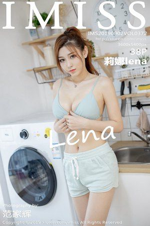 【IMISS爱蜜社】 2019.09.02 VOL.372 莉娜lena 【38+1P】-【爱主播】